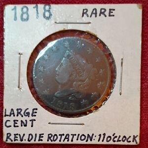 1818 U.S Large Cent Mint Strike Error *Rare*